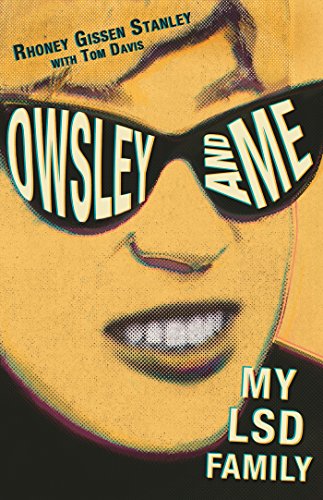 Owsley and Me: My LSD Family von Monkfish Book Publishing
